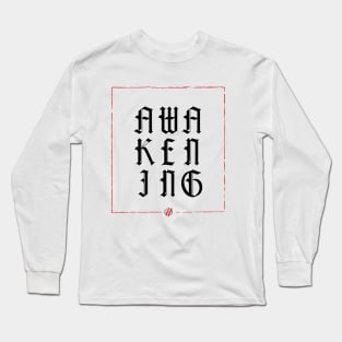 Cursive Font - Black Awakening with Red Frame Long Sleeve T-Shirt